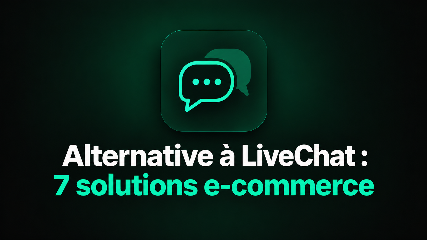Les meilleures alternatives à LiveChat pour l'e-commerce en 2026